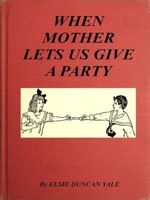 cover image of When Mother Lets Us Give a Party